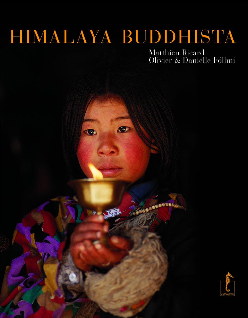 Himalaya buddhista. Ediz. illustrata book