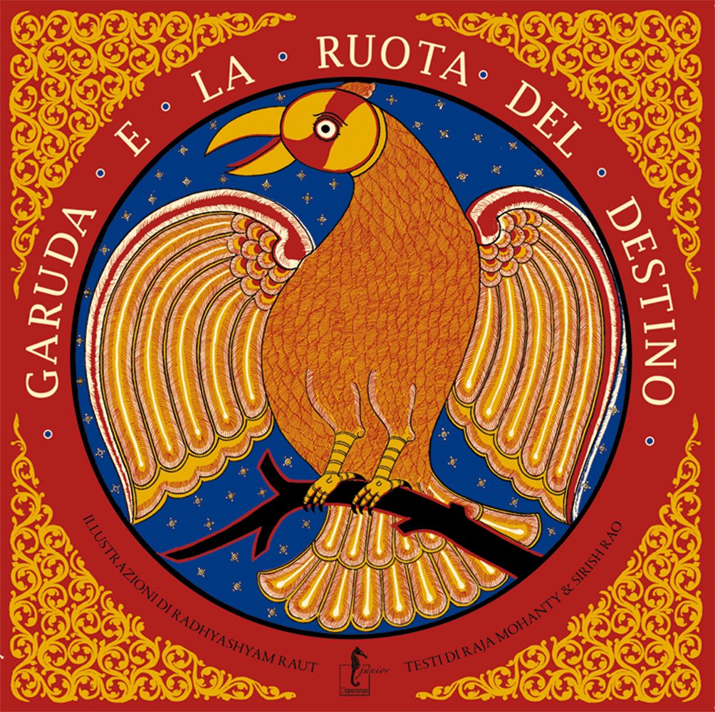 Garuda e la ruota del destino. Ediz. illustrata book