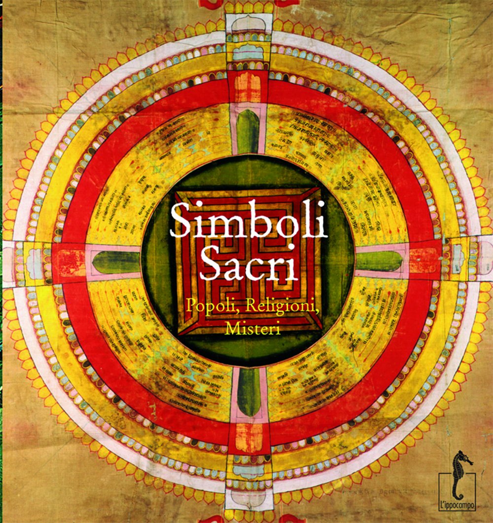 Simboli sacri. Popoli, religioni, misteri Books
