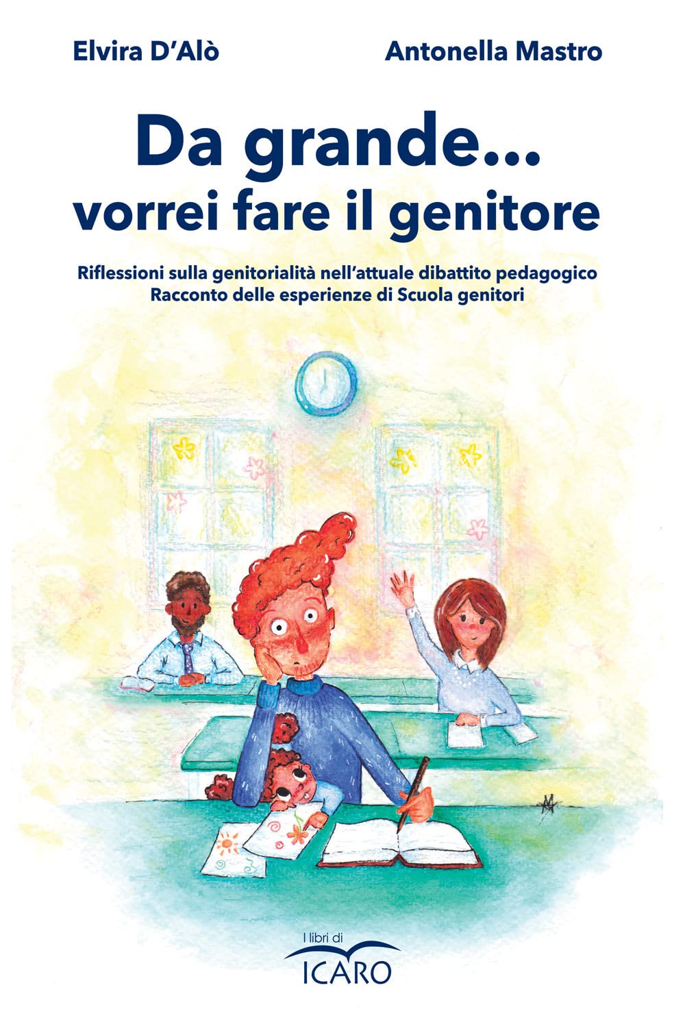 Da grande ... vorrei fare il genitore book