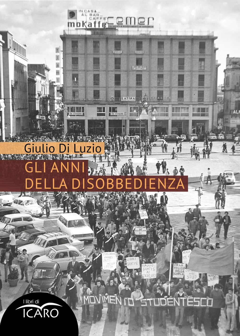 Gli anni della disobbedienza book