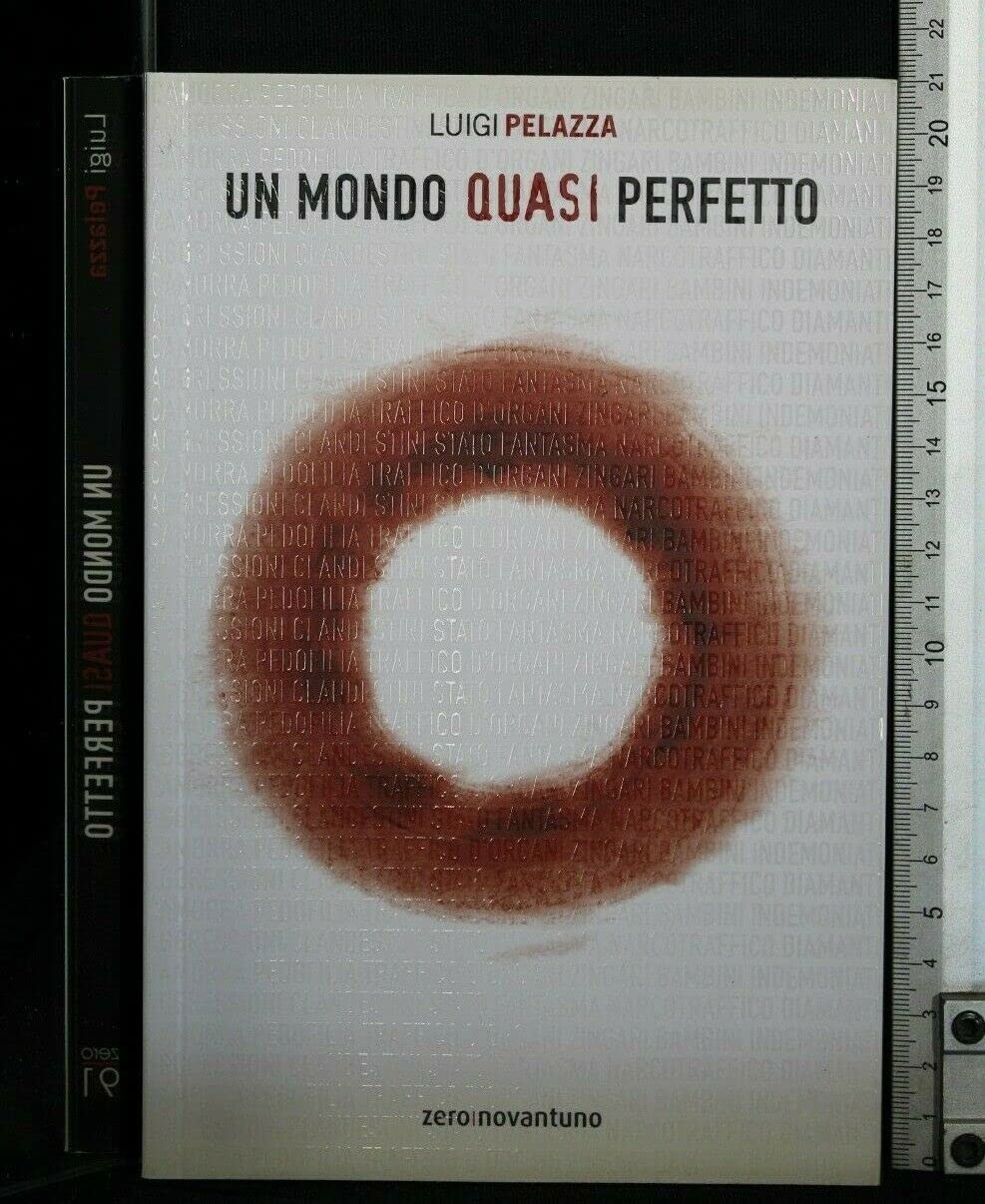 Un mondo quasi perfetto Books