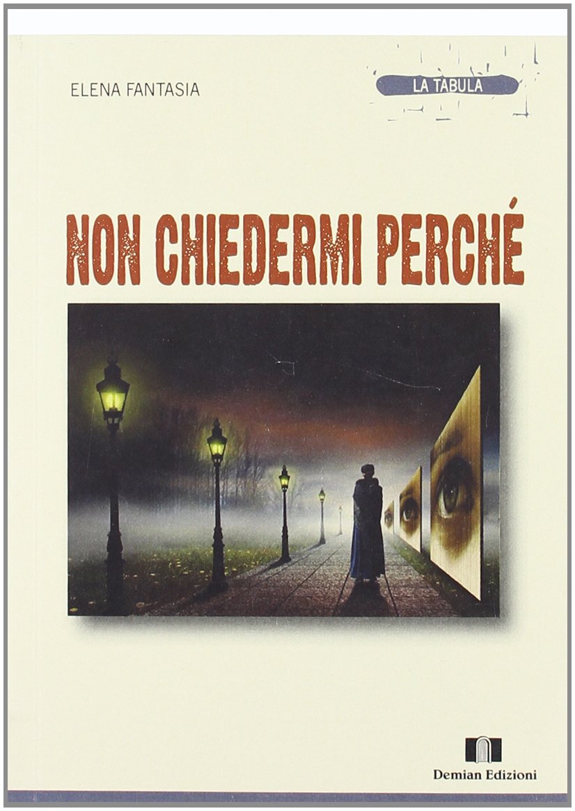 Non chiedermi perché book
