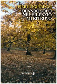 Quando solo nel silenzio mi ritrovo book