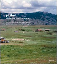 Pastori. Una indagine sul territorio laziale. Ediz. illustrata (Punctum) Social Sciences