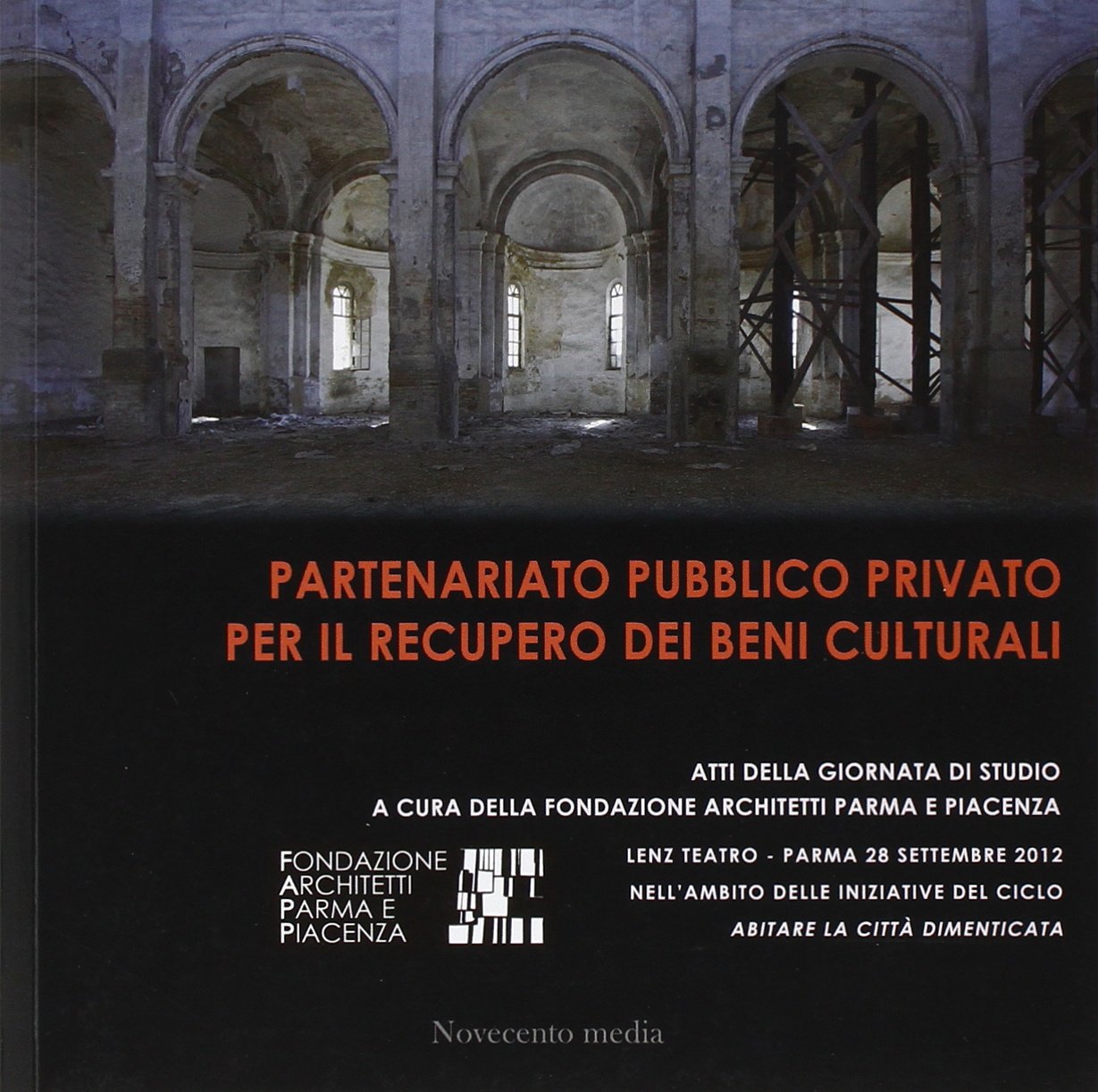 Partenariato pubblico privato per il recupero dei beni culturali Architecture
