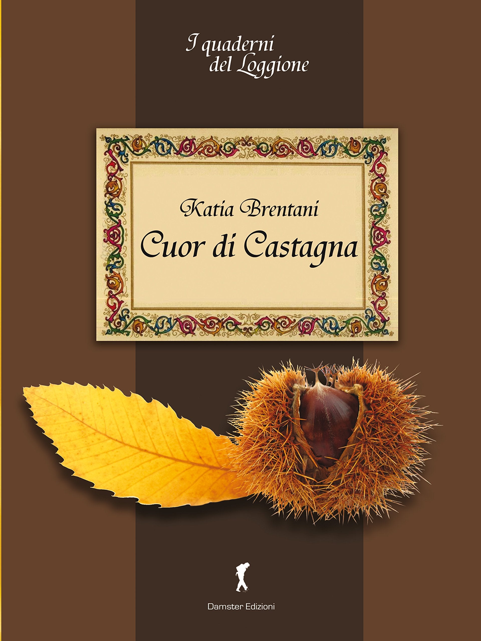 Cuor di castagna. Il pane dei poveri book