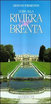 Guida alla riviera del Brenta book