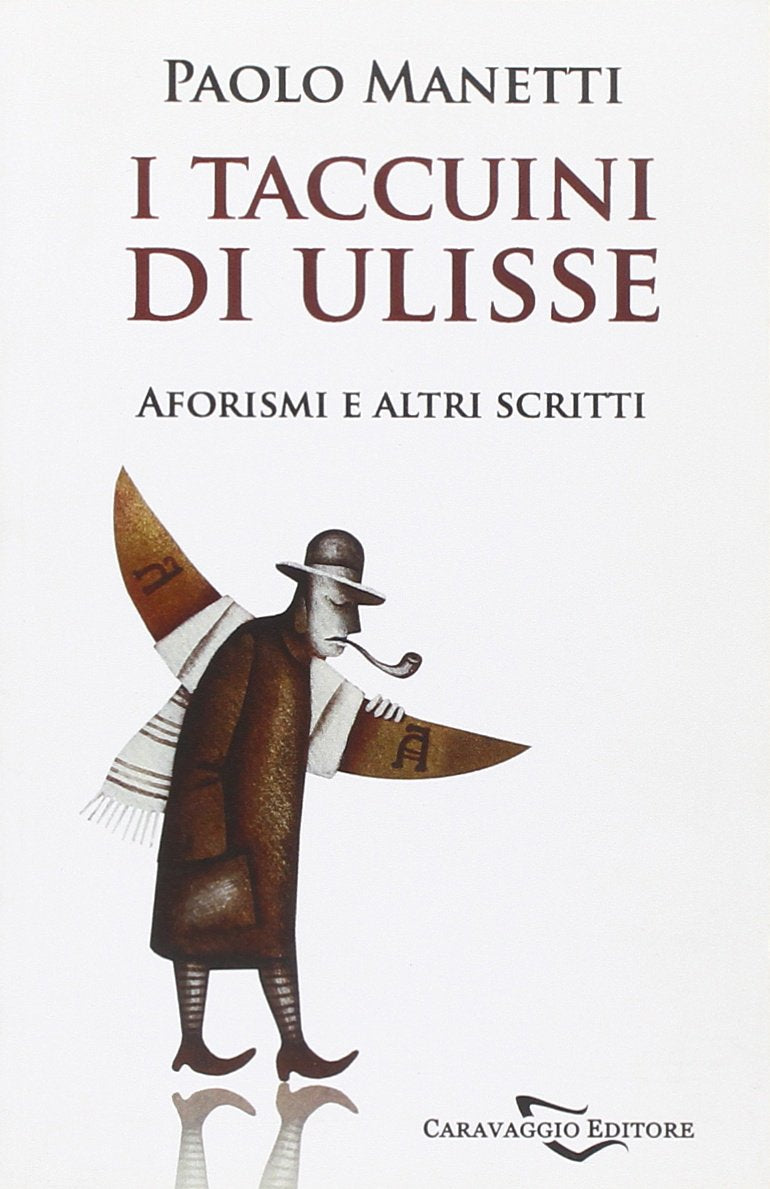 I taccuini di Ulisse. Aforismi e altri scritti book