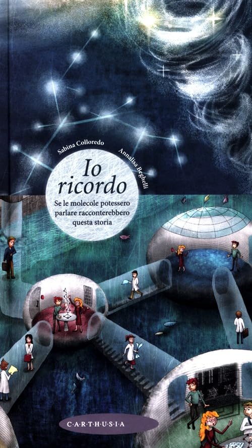 Io ricordo. Se le molecole potessero parlare racconterebbero questa storia Non-fiction