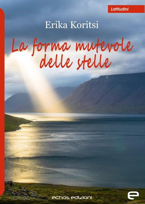 La forma mutevole delle stelle book