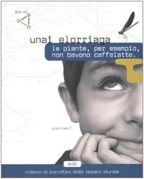 Le piante, per esempio, non bevono caffelatte book