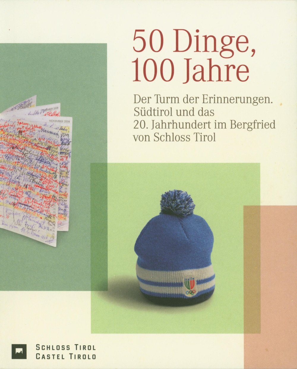 Turm der erinnerungen. Südtirol im 20. Jahrhundert book