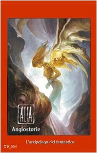 Alia (Anglostorie). L'arcipelago del fantastico Contemporary literature