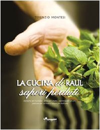 La cucina di Raul. I sapori perduti book