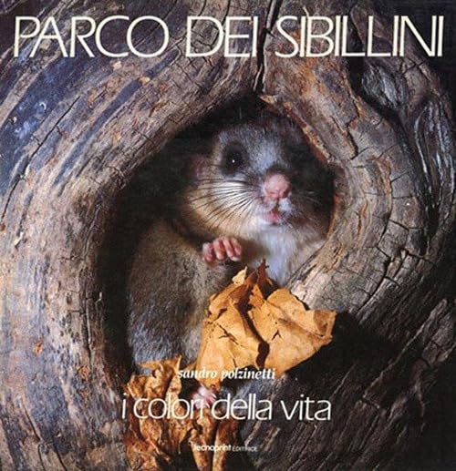 Parco dei Sibillini. I colori della vita. Ediz. multilingue book