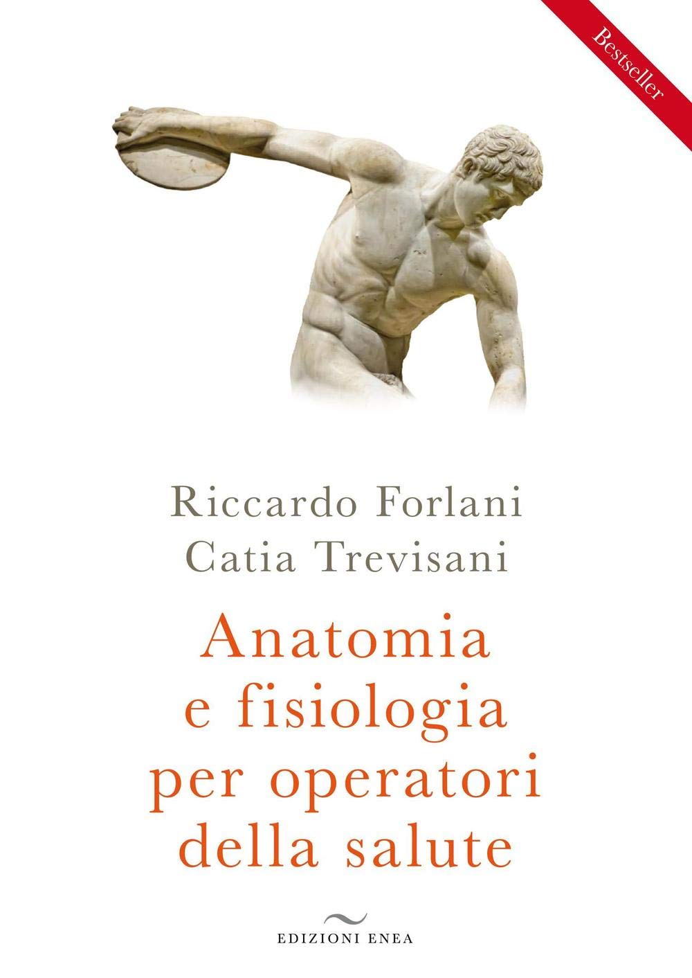 Anatomia e fisiologia per operatori della salute (Fare naturopatia) Medicine
