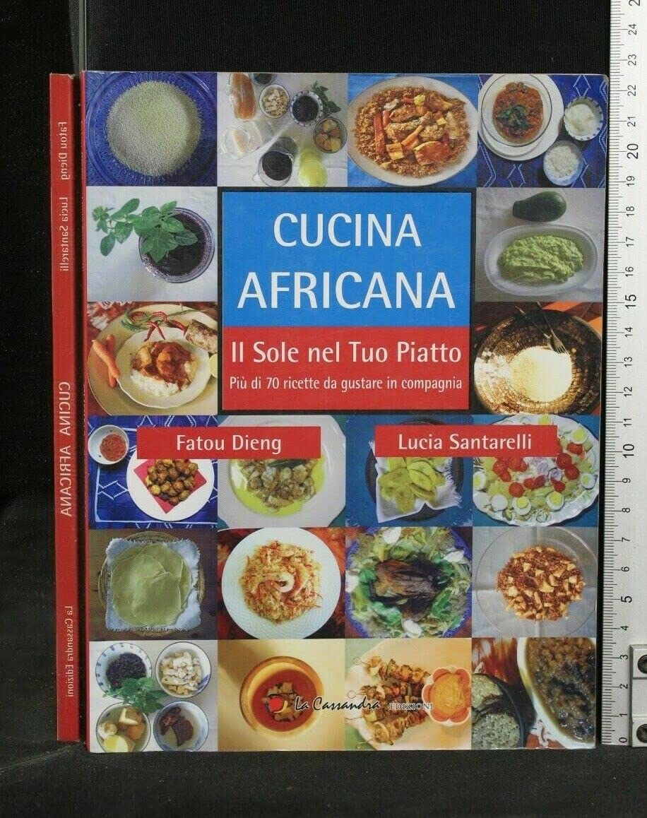 Cucina africana. Il sole nel tuo piatto Leisure, Home & Garden