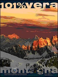 Preti-Duranno. 101 per cento montagna. Una finestra sul gruppo dei Preti-Duranno verso nuove esperienze escursionistiche book