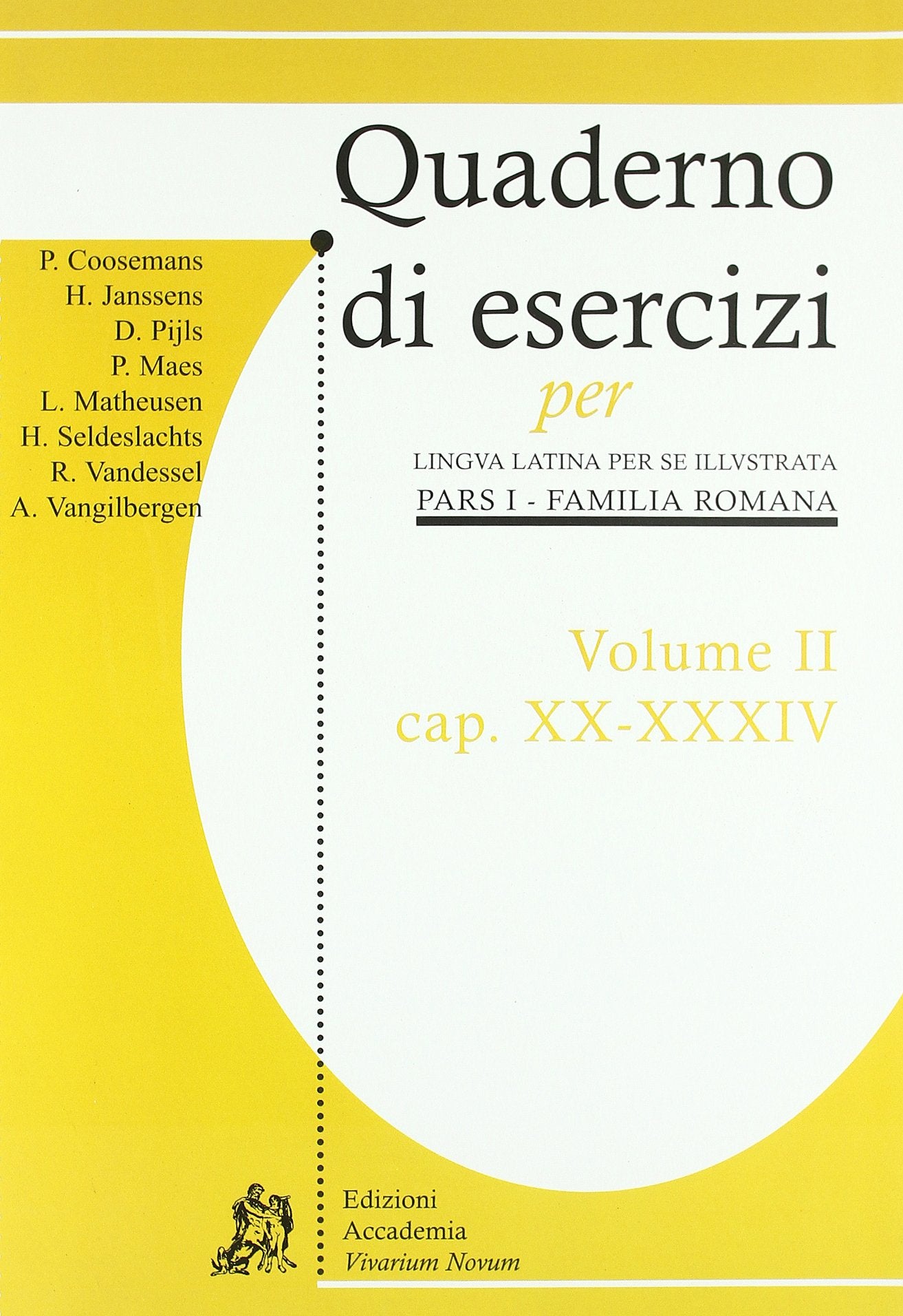 Quaderni di esercizi per lingua latina per illustrata. Per i Licei e gli Ist. magistrali (Vol. 2) Professional & Reference Books