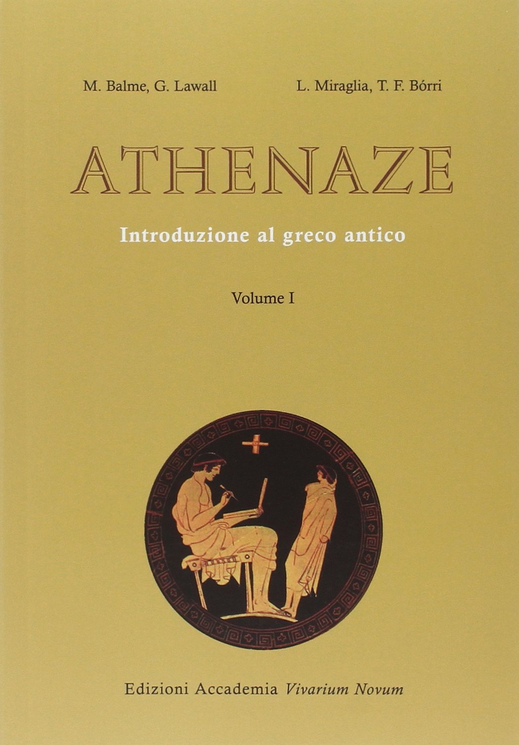 Athenaze. Introduzione al greco antico. Per il Liceo classico. Con espansione online (Vol. 1) Non-fiction