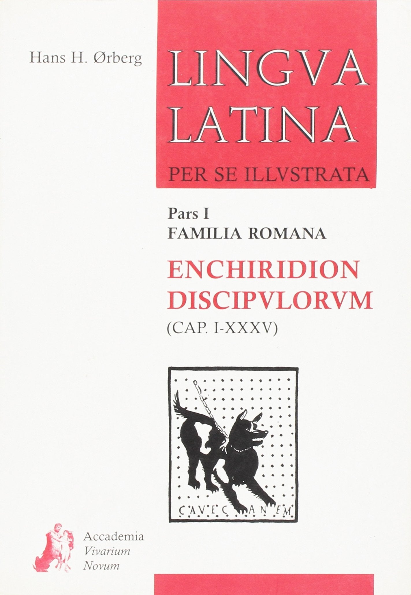 Lingua latina per se illustrata. Enchiridion discipulorum. Per i Licei e gli Ist. magistrali. Con espansione online. Cap. I-XXXV (Vol. 1) Professional & Reference Books
