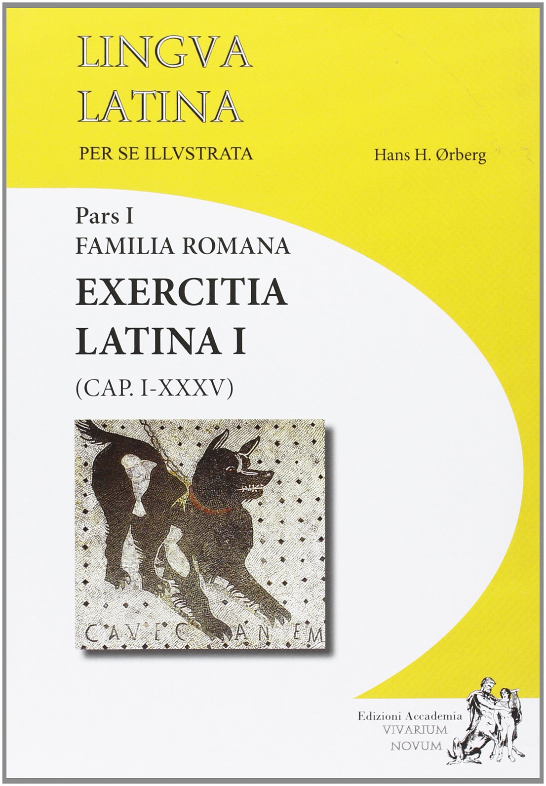 Lingua latina per se illustrata. Exercitia latina. Per i Licei e gli Ist. magistrali. Con espansione online (Vol. 1) Professional & Reference Books