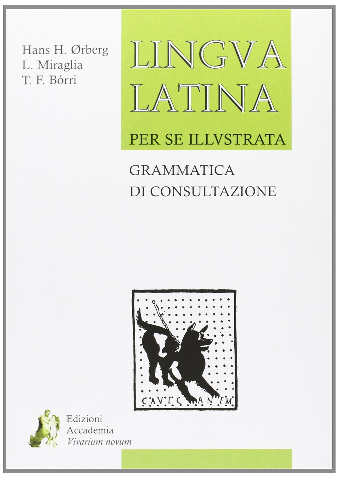 Lingua latina per se illustrata. Grammatica di consultazione. Per i Licei e gli Ist. magistrali. Con espansione online Professional & Reference Books
