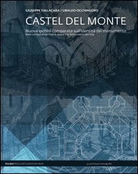 Castel del Monte. Nuova ipotesi comparata sull'identità del monumento Books