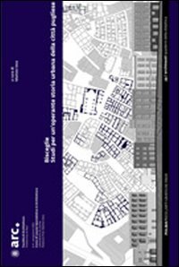 Bisceglie. Studi per un'operante storia urbana della città pugliese Architecture