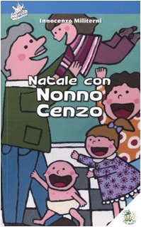 Natale con nonno Cenzo book