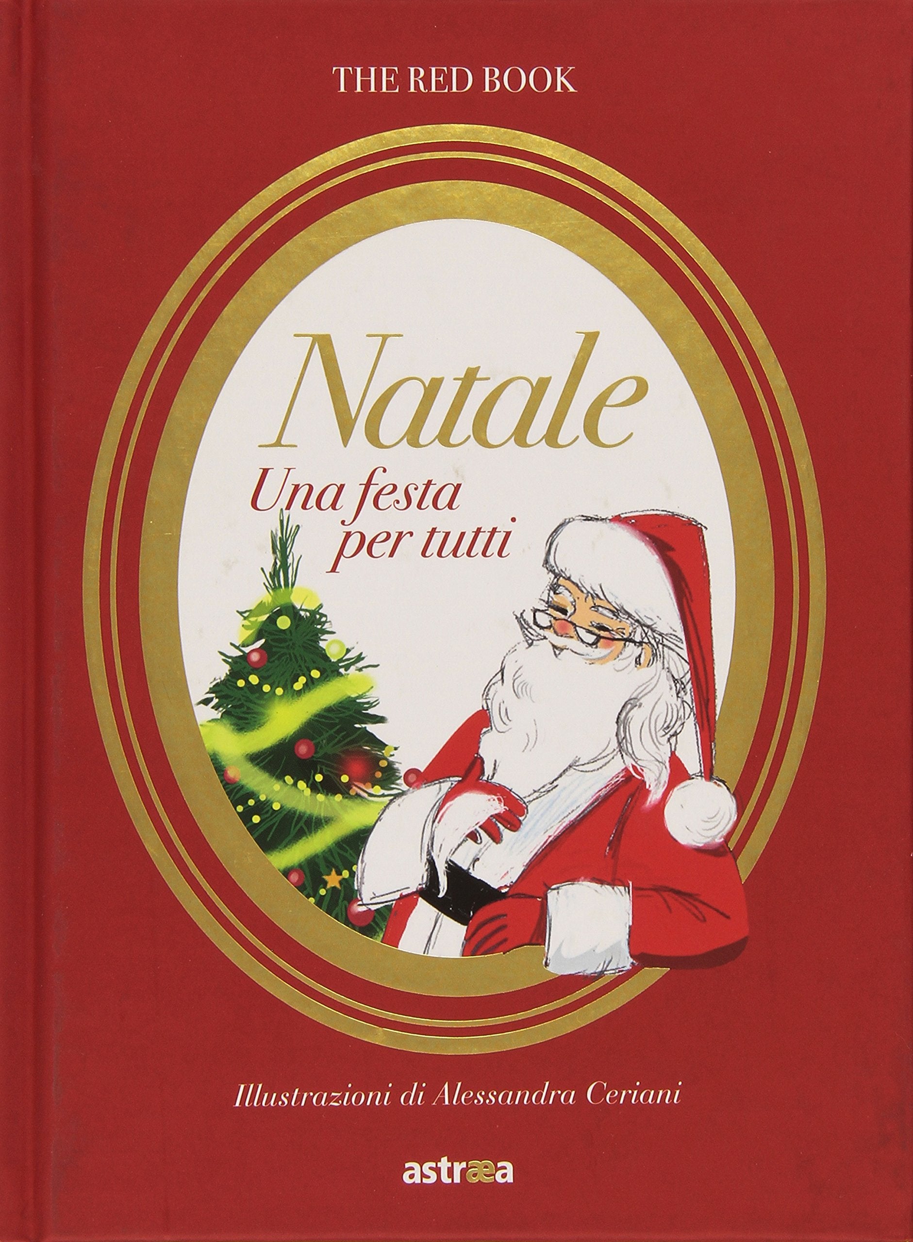 Natale. Una festa per tutti (The red book) Leisure, Home & Garden