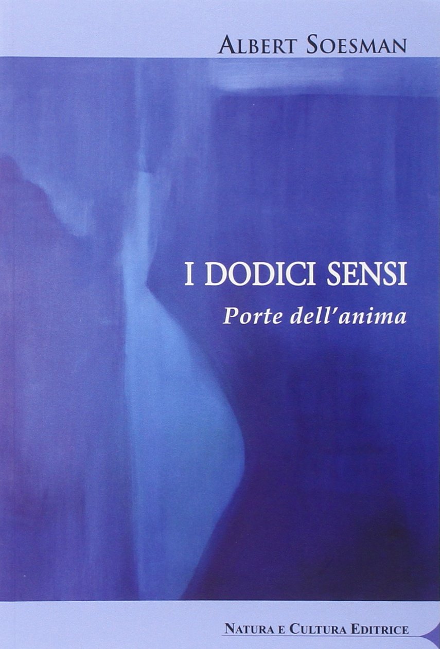 I dodici sensi. Porte dell'anima book