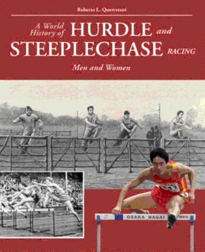 World History of Hurdle and Steeplechase Racing: Men and Women Politics & History