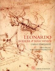 Leonardo kodexe & maschinen. Ediz. illustrata book