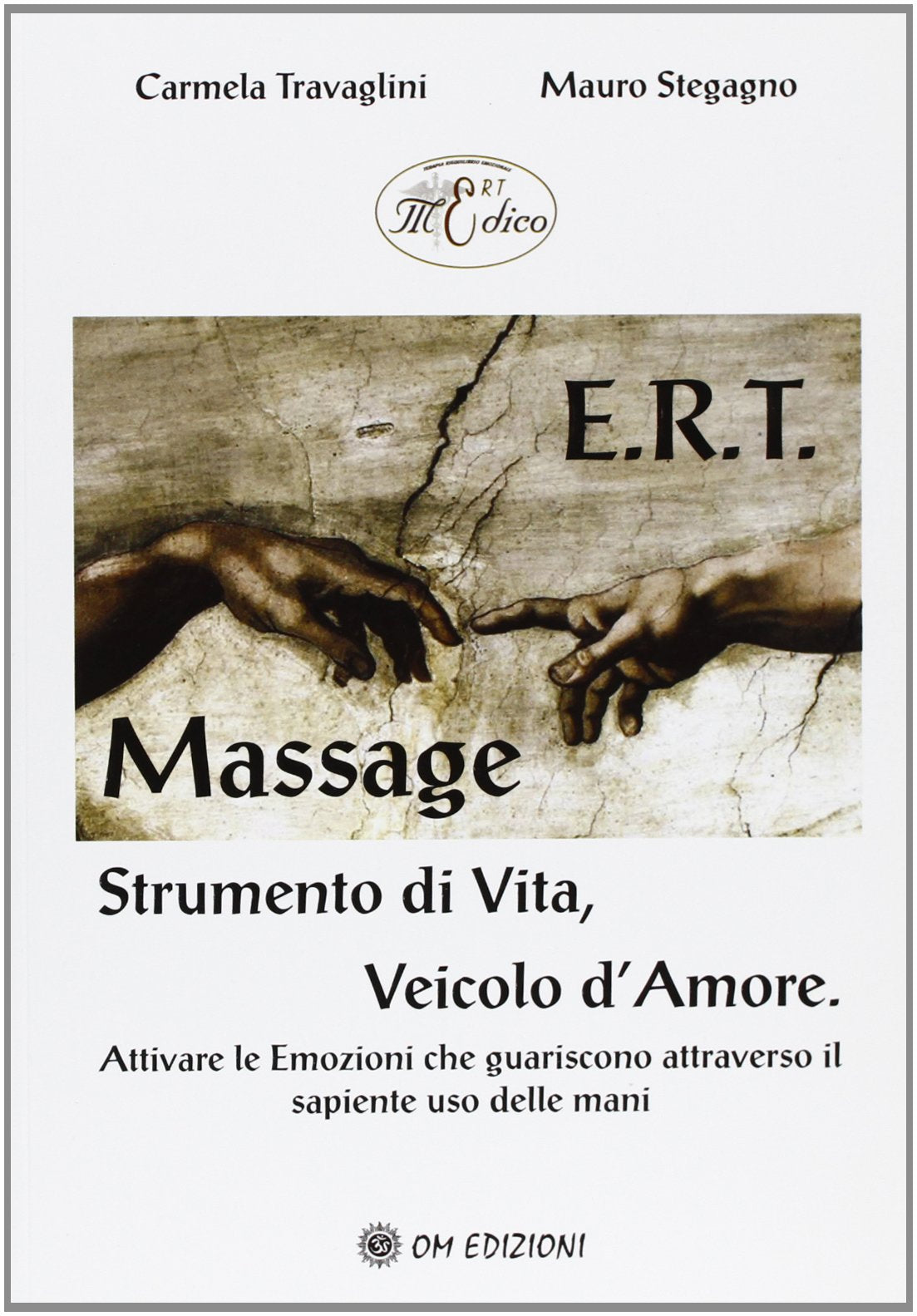 E.r.t. massage Strumento di vita, veicolo d'amore Health, Nutrition & Fitness