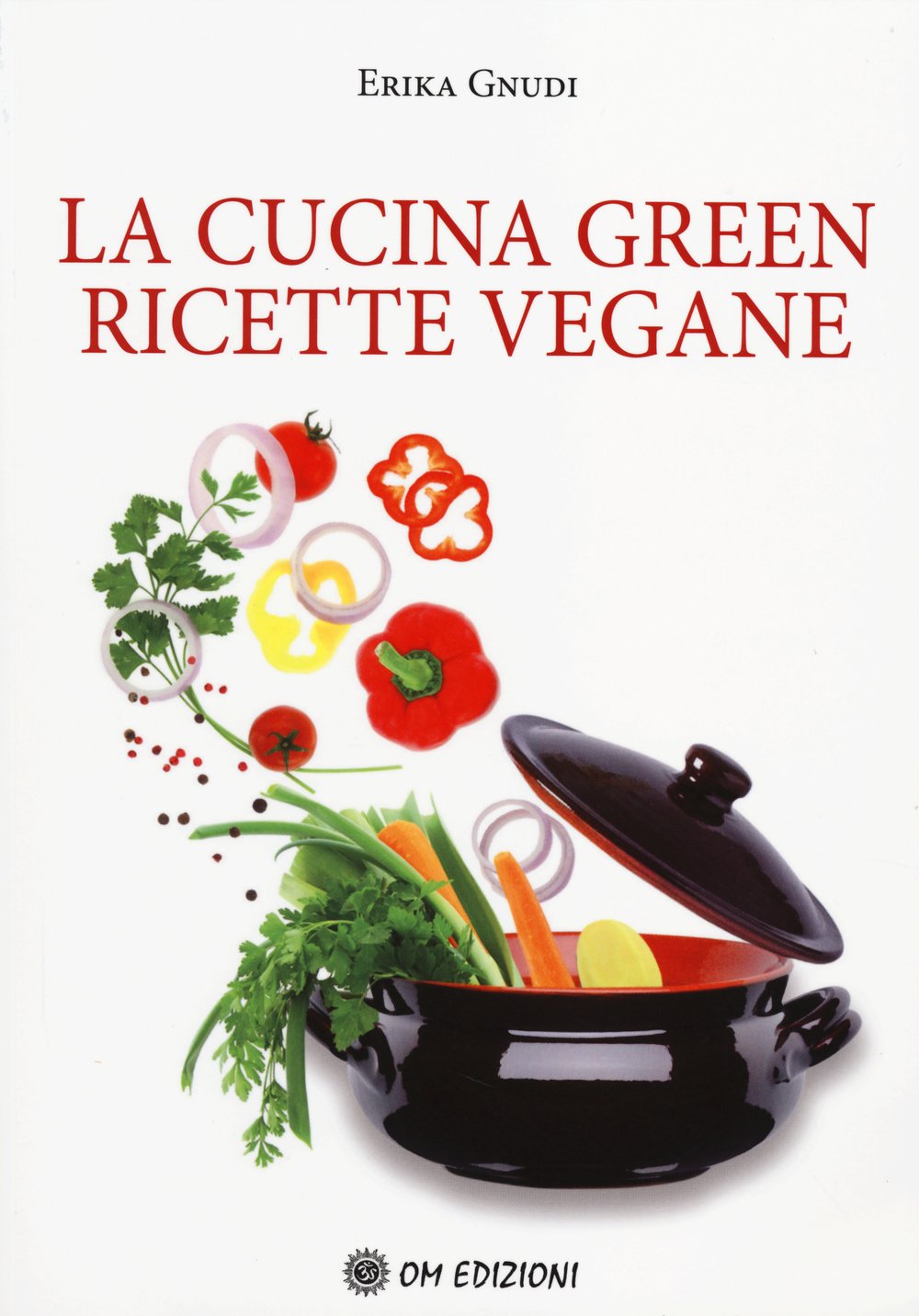 La cucina green. Ricette vegane book