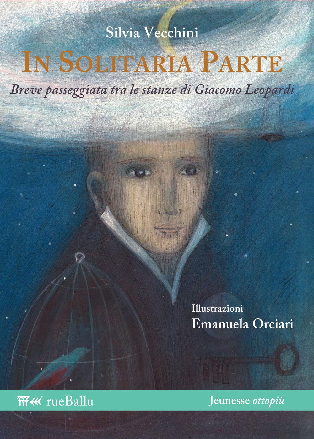 In solitaria parte. Breve passeggiata tra le stanze di Giacomo Leopardi book