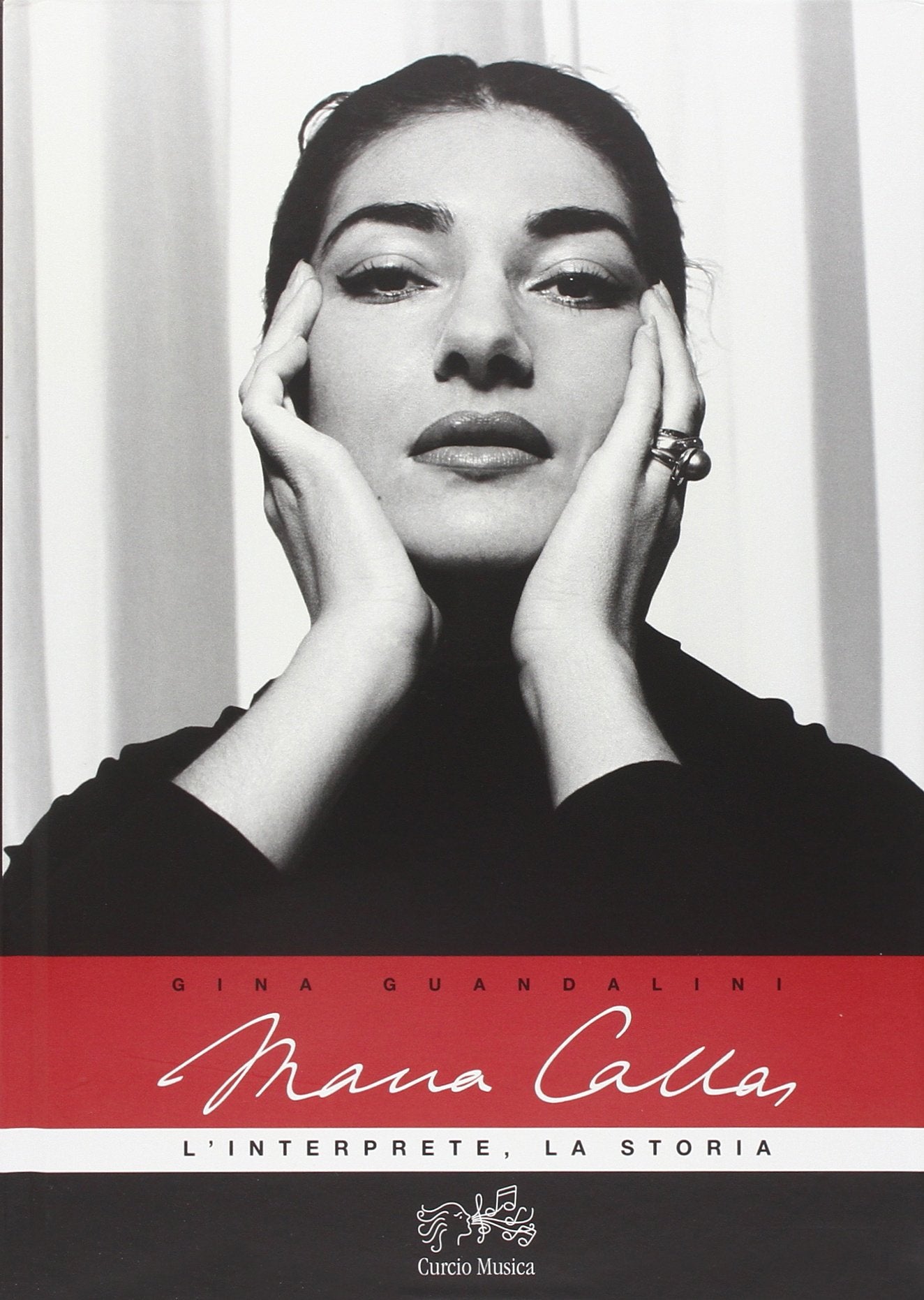Maria Callas. L'interprete, la storia. Con 2 CD Audio book