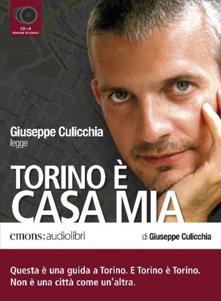 Torino è casa mia: Gelesen vom Autor Essays & Short Stories
