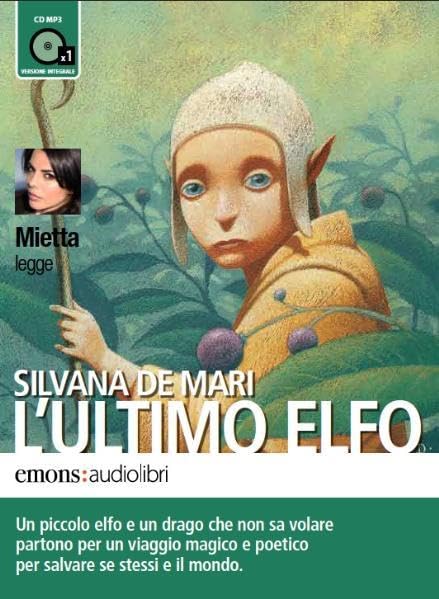L'ultimo elfo: ungekürzte Fassung in italienischer Sprache Contemporary literature