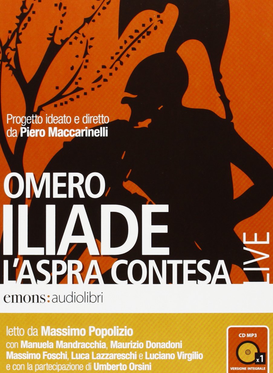 Iliade. L'aspera Contesa: Gekürzte Fassung (Classici) Poetry