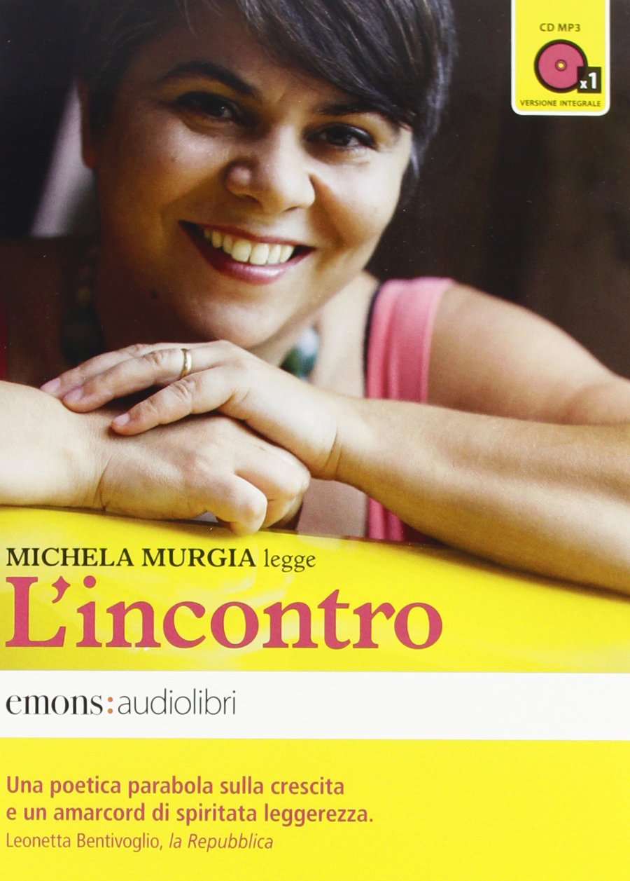 L' incontro letto da Michela Murgia. Audiolibro. CD Audio formato MP3 Contemporary literature