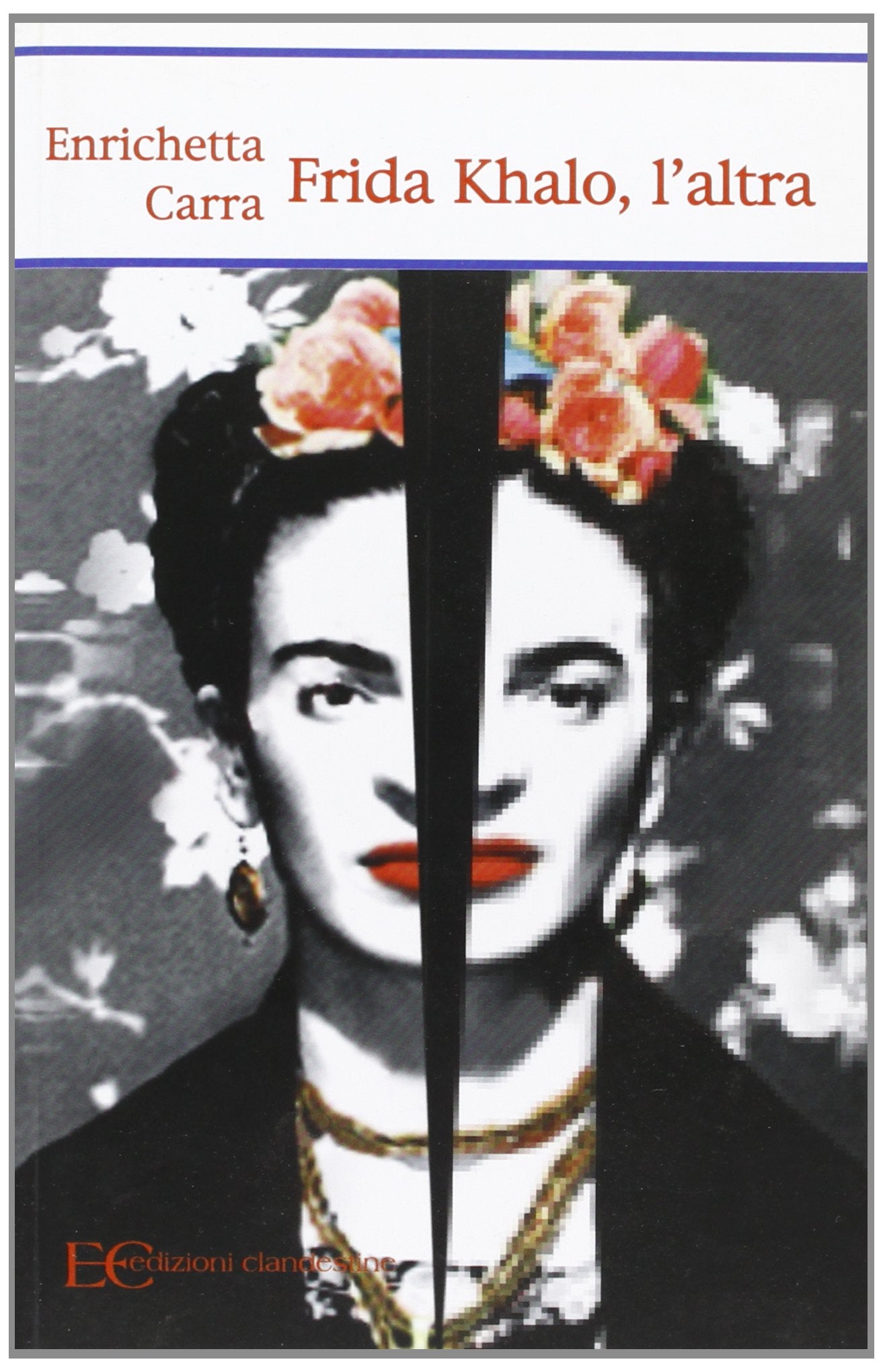 Frida Khalo, l'altra book