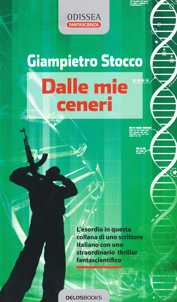 Dalle mie ceneri (Odissea. Fantascienza) Contemporary literature