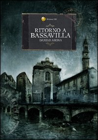Ritorno a Bassavilla book