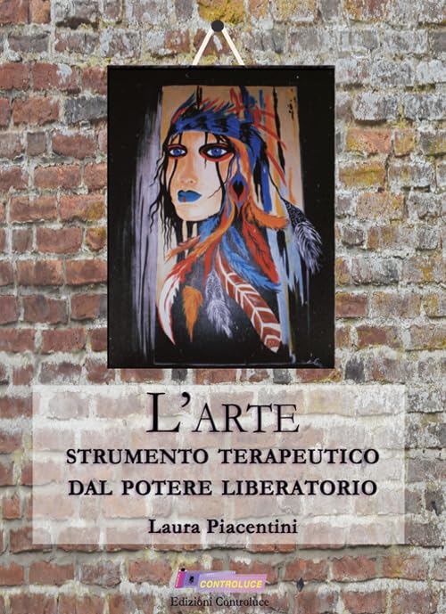 L'arte, strumento terapeutico dal potere liberatorio book