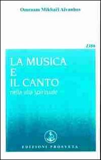 La musica e il canto nella vita spirituale book