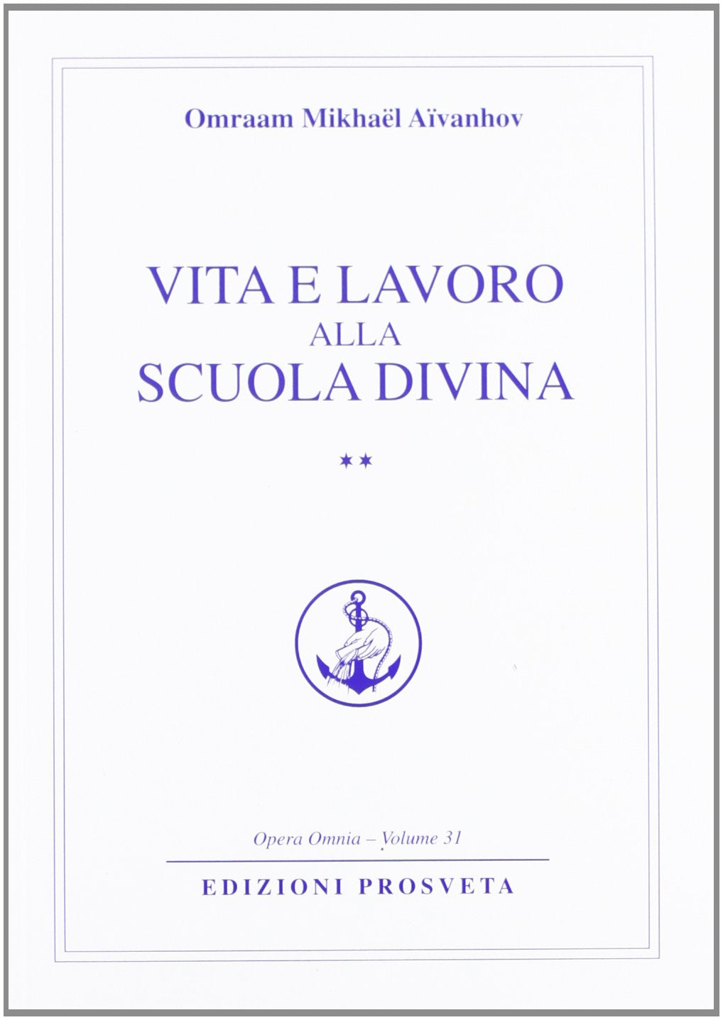 Vita e lavoro alla scuola divina (Vol. 2) book