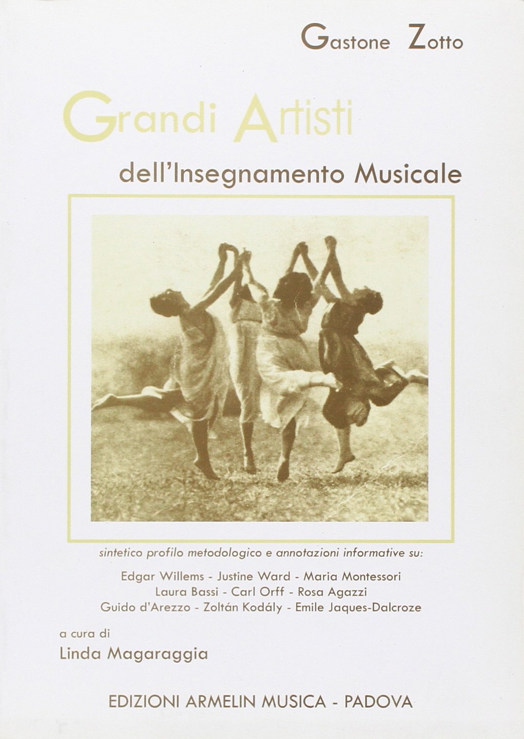 Grandi artisti dell'insegnamento musicale book
